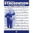 Progressive Steps to Syncopation for the Modern Drummer For Sale