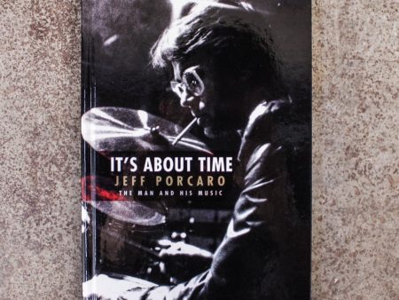 It s About Time: Jeff Porcaro, The Man and His Music Fashion