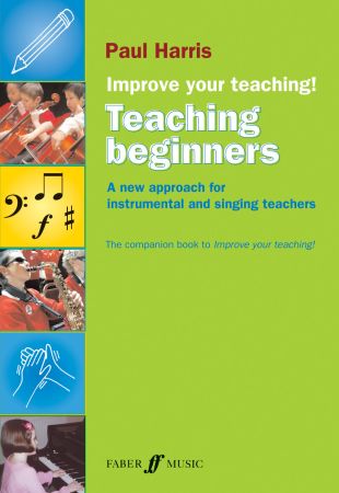 Improve Your Teaching! - Teaching Beginners - Series Paul Harris For Cheap