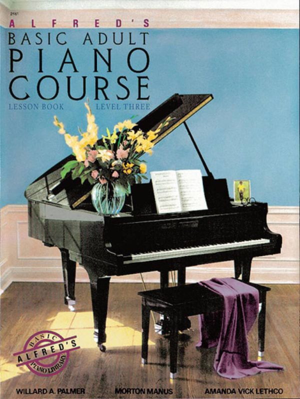 Alfred s Basic Adult Piano Course - Lesson Book Level Three Sale