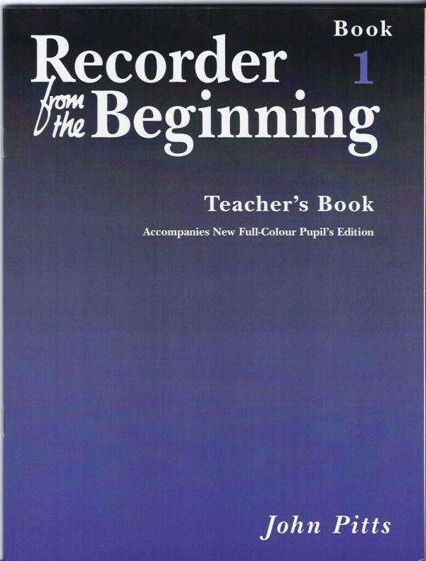 Recorder from the Beginning - Teacher s Book 1 Supply