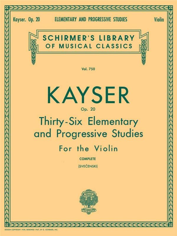 Kayser Op.20 Elementary and Progressive Studies for the Violin (Svecenski) Shirmer Edition on Sale