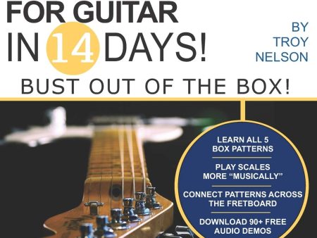 Master Pentatonic Scales for Guitar in 14 Days! Troy Nelson Supply