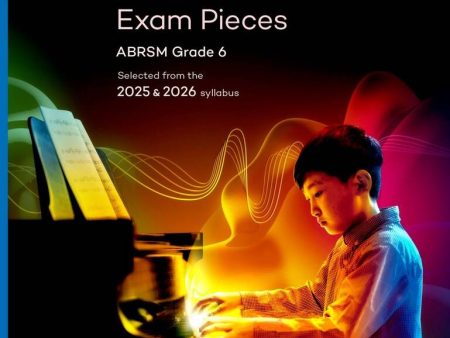 NEW Abrsm Piano Exam Pieces 2025 & 2026 Syllabus - Grade 6 Discount