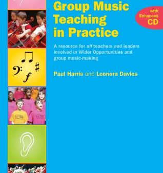 Group Music Teaching in Practice with CD - Paul Harris and Leonora Davies Sale