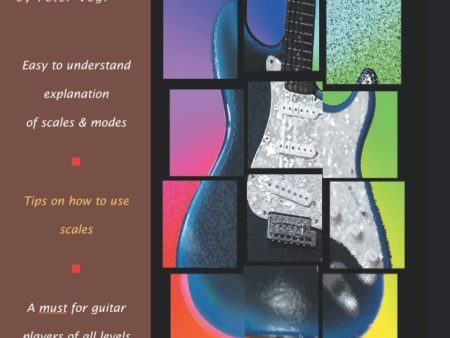 The Guitarist s Scale Book: Over 400 Guitar Scales & Modes - Peter Vogl For Sale