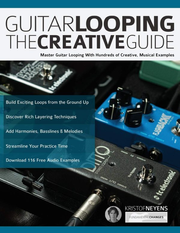 Guitar Looping The Creative Guide For Sale