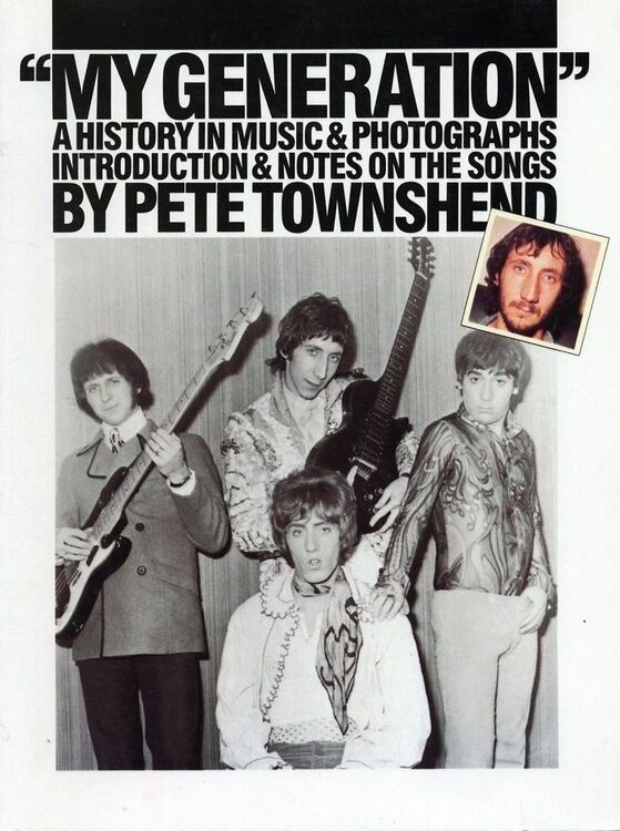 My Generation, a history in music & photographs, introduction & notes on the songs by Pete Townshend (pre owned) For Sale