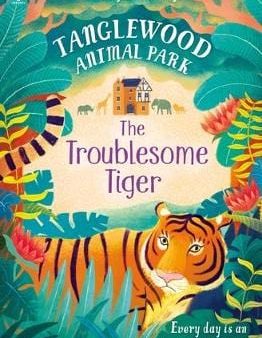 Tamsyn Murray: The Troublesome Tiger [2017] paperback on Sale