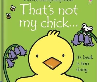 Usborne: That s not my chick... [2018] Sale