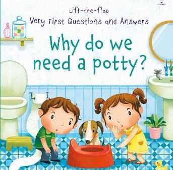 Usborne: Very First Questions and Answers Why do we need a potty? [2019] Discount