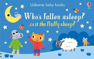 Usborne: Who s Fallen Asleep? [2018] Online now