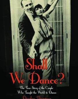 Douglas Thompson: Shall We Dance? [2014] hardback Online now