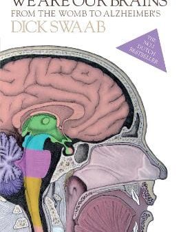 Dick Swaab: We Are Our Brains [2014] hardback Online Sale