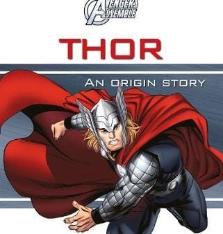 Books Ltd Parragon: Marvel Avengers Assemble Thor An Origin Story [2016] hardback Supply