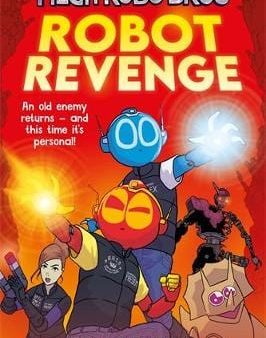 Neill Cameron: Mega Robo Bros 3: Robot Revenge [2022] paperback Hot on Sale