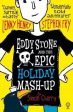 Simon Cherry: Eddy Stone and the Epic Holiday Mash-Up [2016] paperback Supply