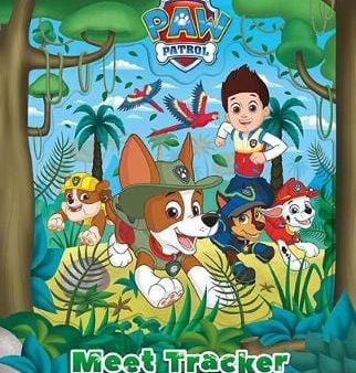 Jason Fruchter: Nickelodeon PAW Patrol Meet Tracker [2018] hardback Discount